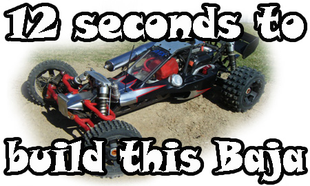 HPI Baja Build shown in 12 seconds